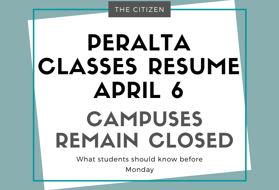 Peralta classes resume April 6, campuses remain closed