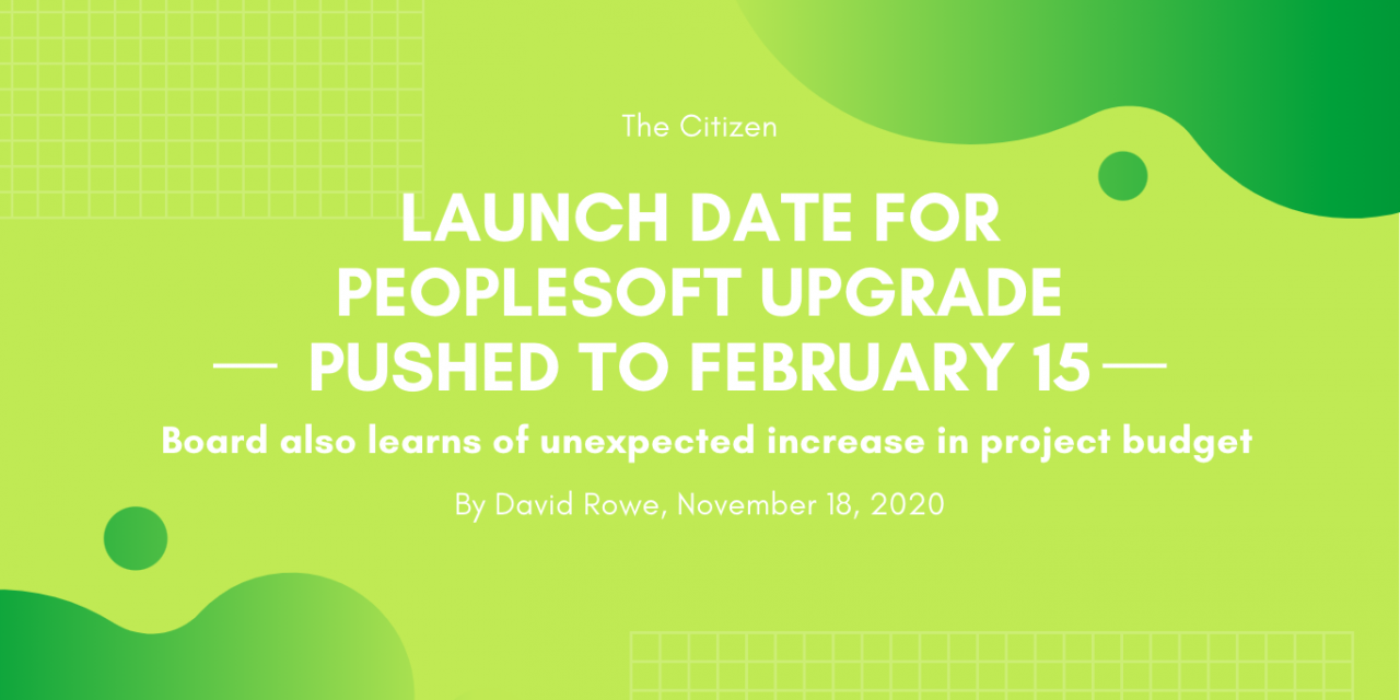 Launch date for PeopleSoft upgrade pushed to February 15