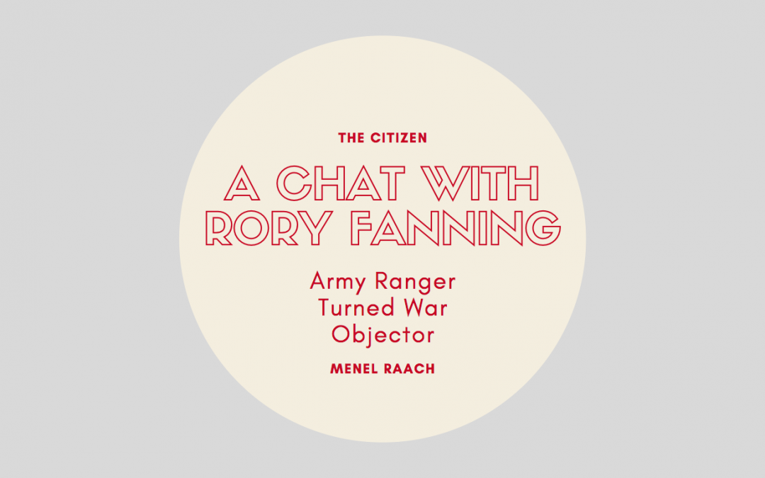 A Chat with Rory Fanning, Army Ranger Turned War Objector