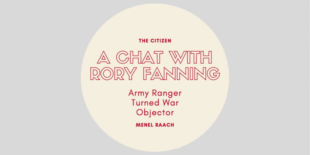 A Chat with Rory Fanning, Army Ranger Turned War Objector