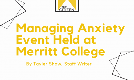 Managing Anxiety Event Held at Merritt College