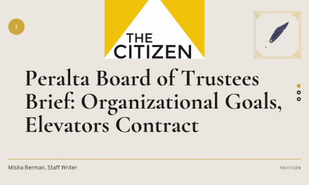 Peralta Board of Trustees Brief: Organizational Goals, Elevators Contract