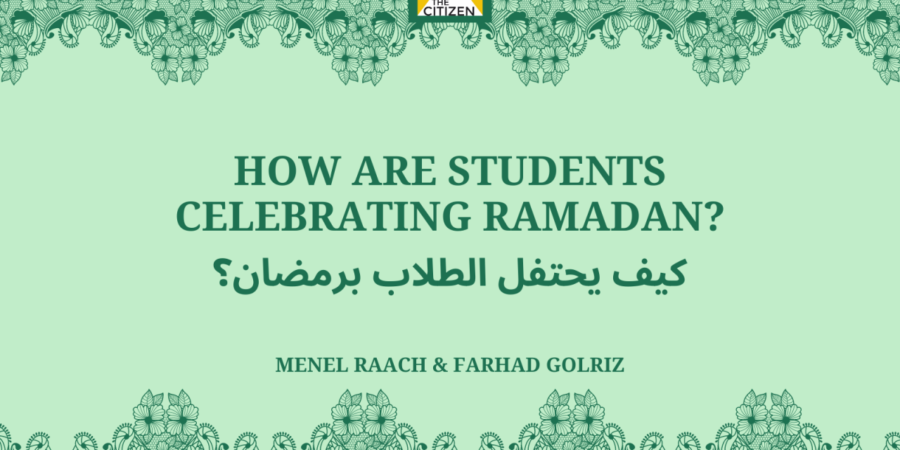 How Are Students Celebrating Ramadan?