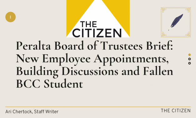 Peralta Board of Trustees Brief: New Employee Appointments, Building Discussions and Fallen BCC Student