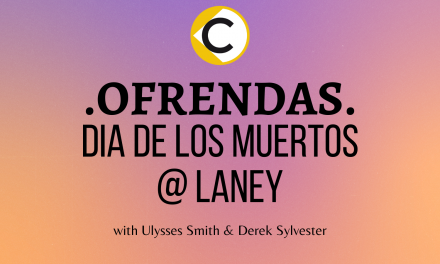 Ofrendas – Dia de Los Muertos @ Laney College