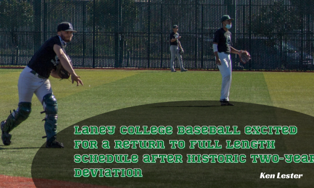 Laney College Baseball excited for a return to full length schedule after historic two-year deviation