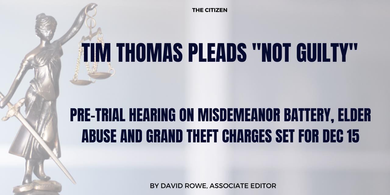 Tim Thomas pleads “not guilty”