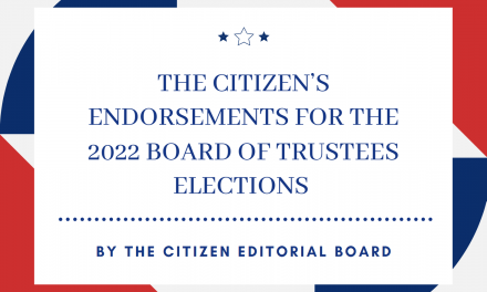 The Citizen’s Endorsements for the 2022 Board of Trustees Elections