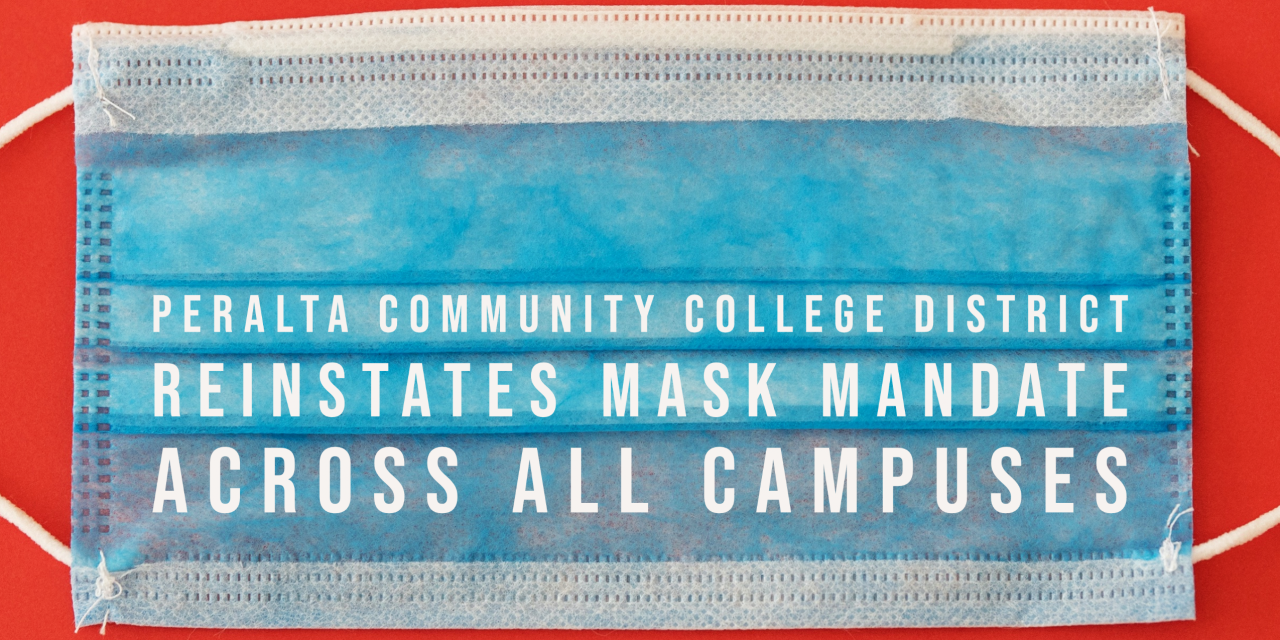 Peralta Community College District Reinstates Mask Mandate Across All Campuses