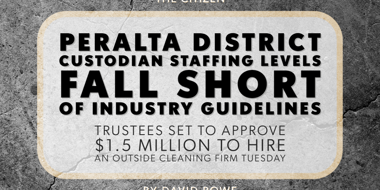Peralta District Custodian staffing Levels fall short of industry guidelines