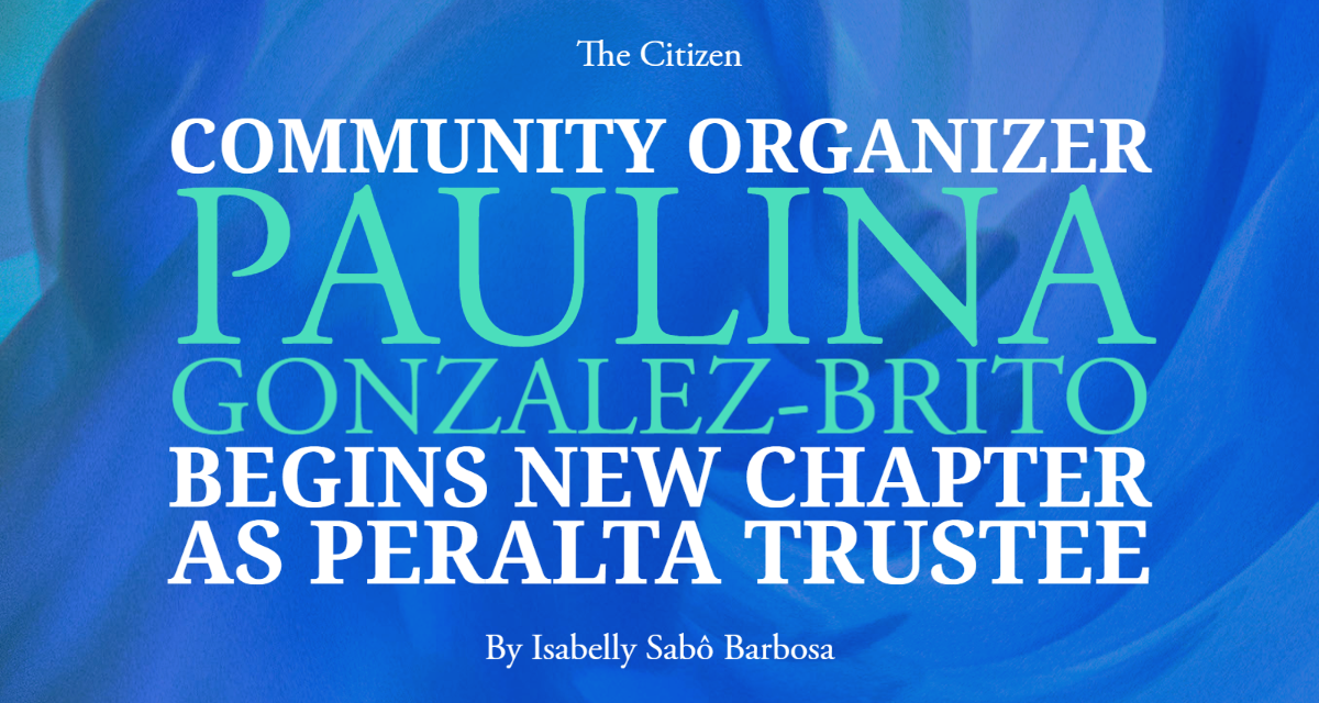 Community Organizer Paulina Gonzalez-Brito Begins New Chapter as Peralta Trustee