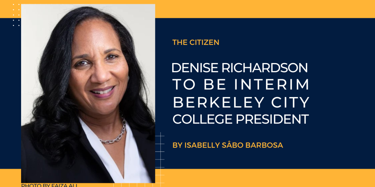 Denise Richardson to be Interim Berkeley City College President